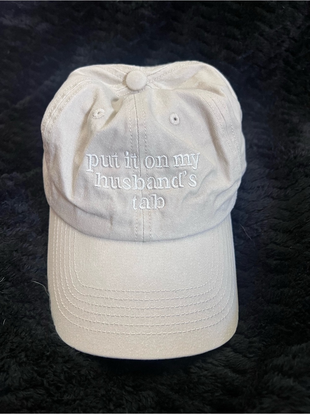 Embroidered 'put it on my husband's tab' Dad Hat - Beige - Brand New! - Picture 2 of 3